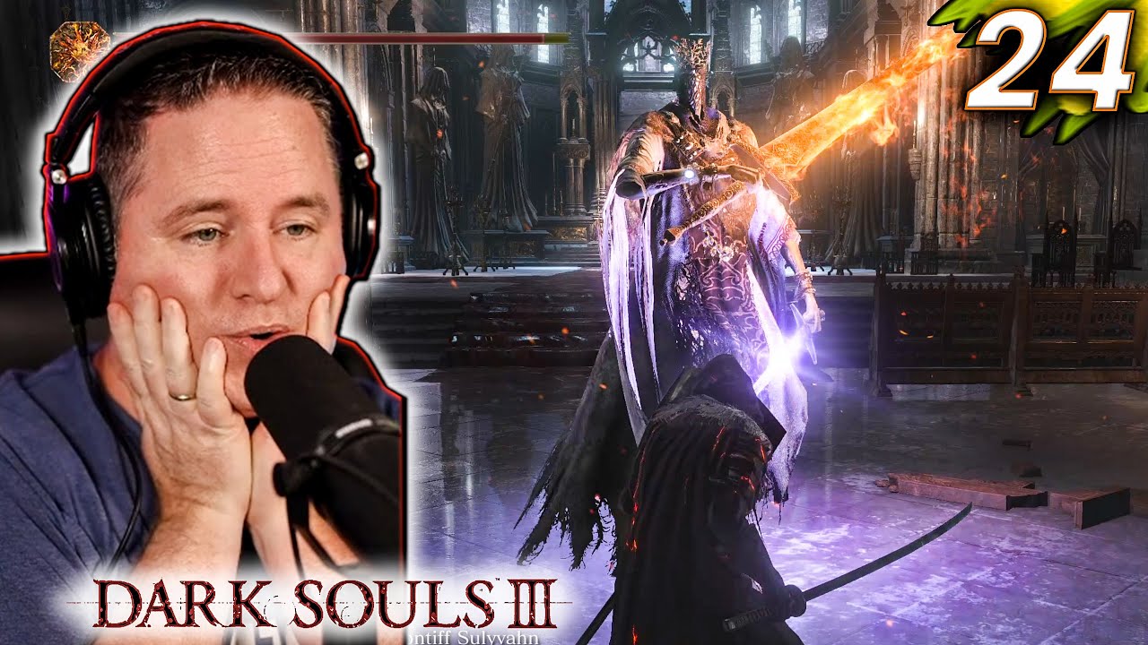 EPIC Boss, ABSOLUTELY Destroys Me! (Pontiff Sulyvahn) | Lets Play Dark Souls 3 [Part 24]