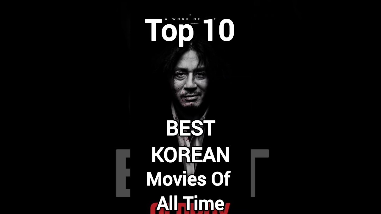 Top 10 Korean Movies You Must Watch Before You Die 😱 #shorts #movie
