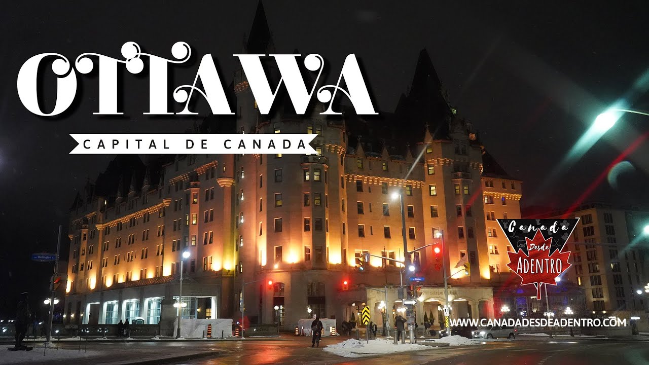 🇨🇦 OTTAWA, LA CAPITAL DE CANADÁ | Invierno en Canadá | Que hacer en invierno en Ottawa