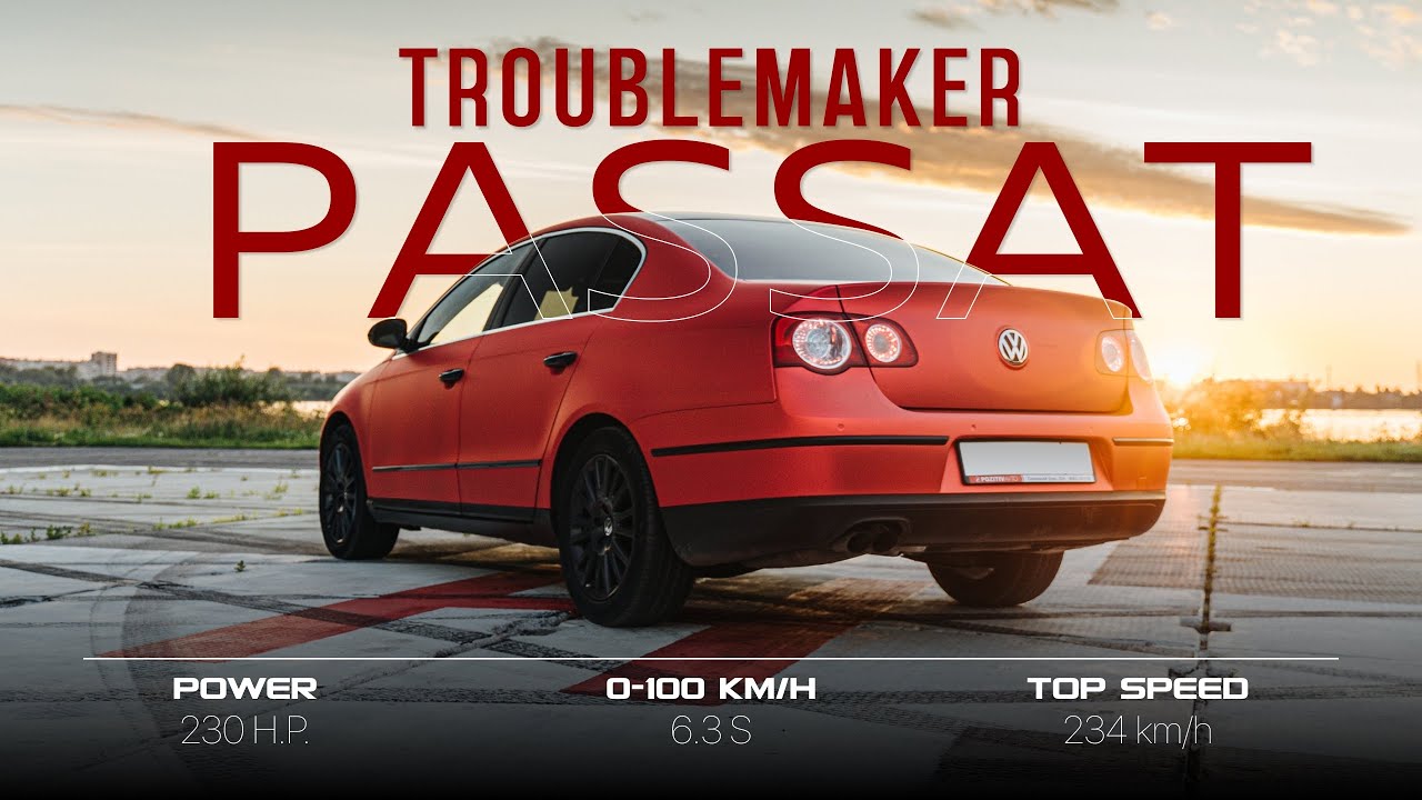 Траблмейкер | Volkswagen Passat B6