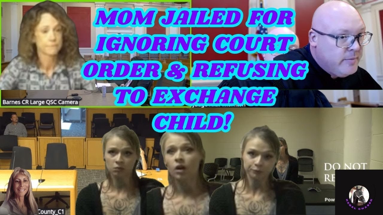 Mom Jailed For Ignoring Court Orders & Refusing To Show UP For Exchange!
