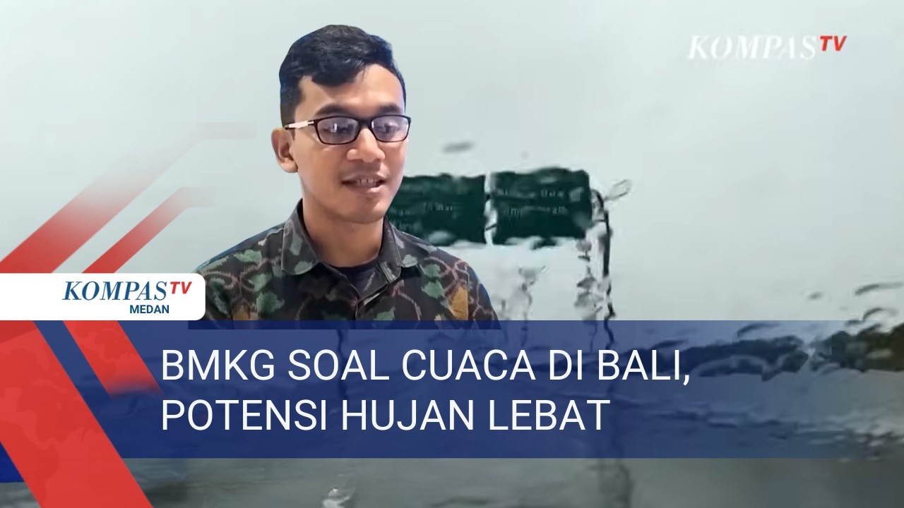 BMKG Prediksi Cuaca Buruk Masih Terjadi di Bali Dalam Tiga Hari ke Depan