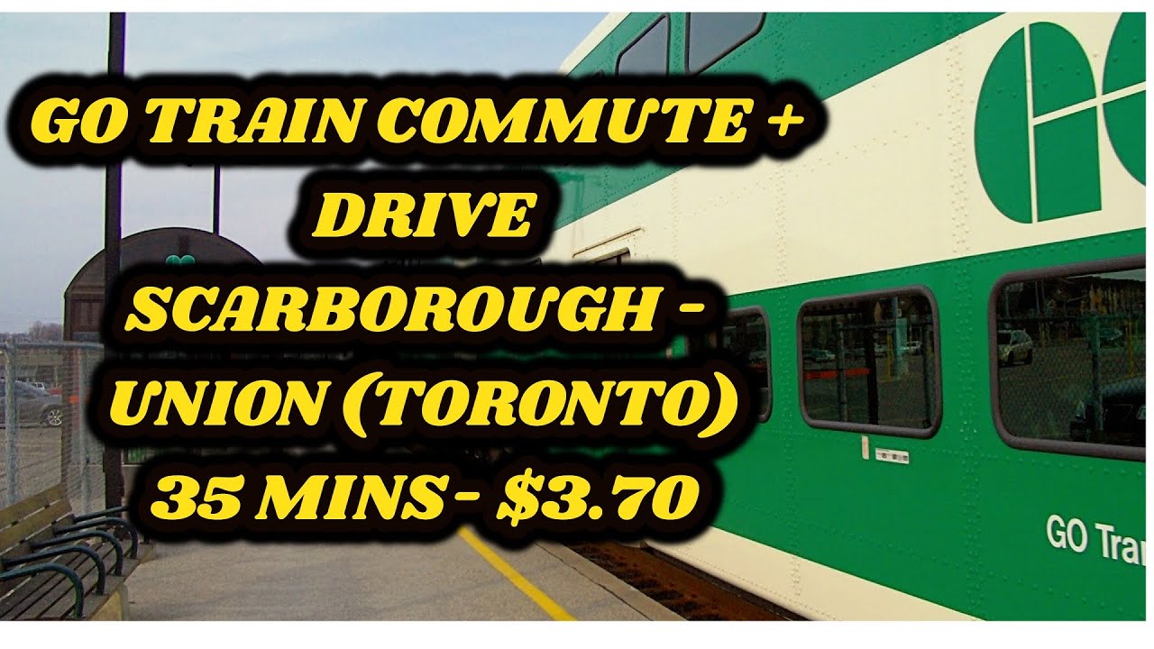 Daily commute: Scarborough to Downtown (Drive+GO Train)