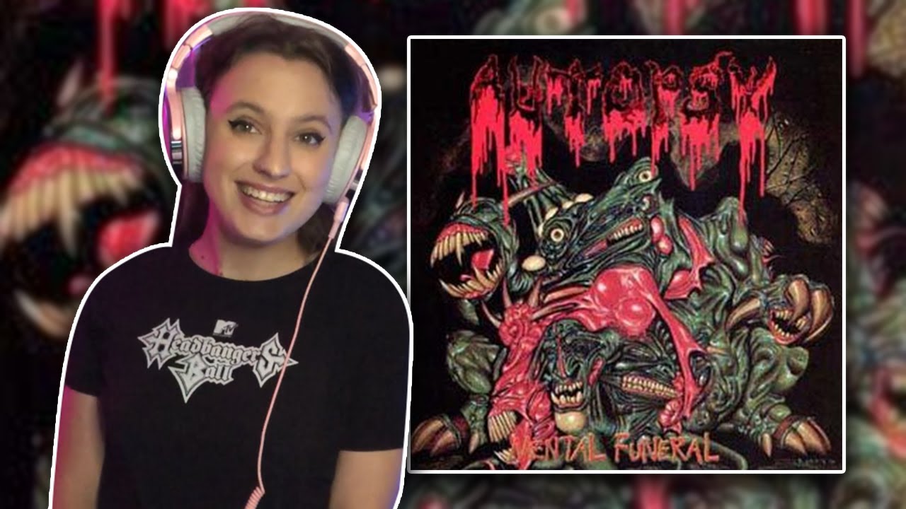 AUTOPSY took me to my Mental Funeral