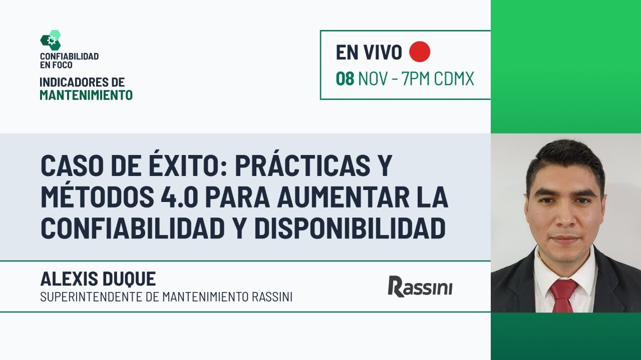 Prácticas y Métodos 4.0 para Aumentar la Confiabilidad y Disponibilidad - Aula 3