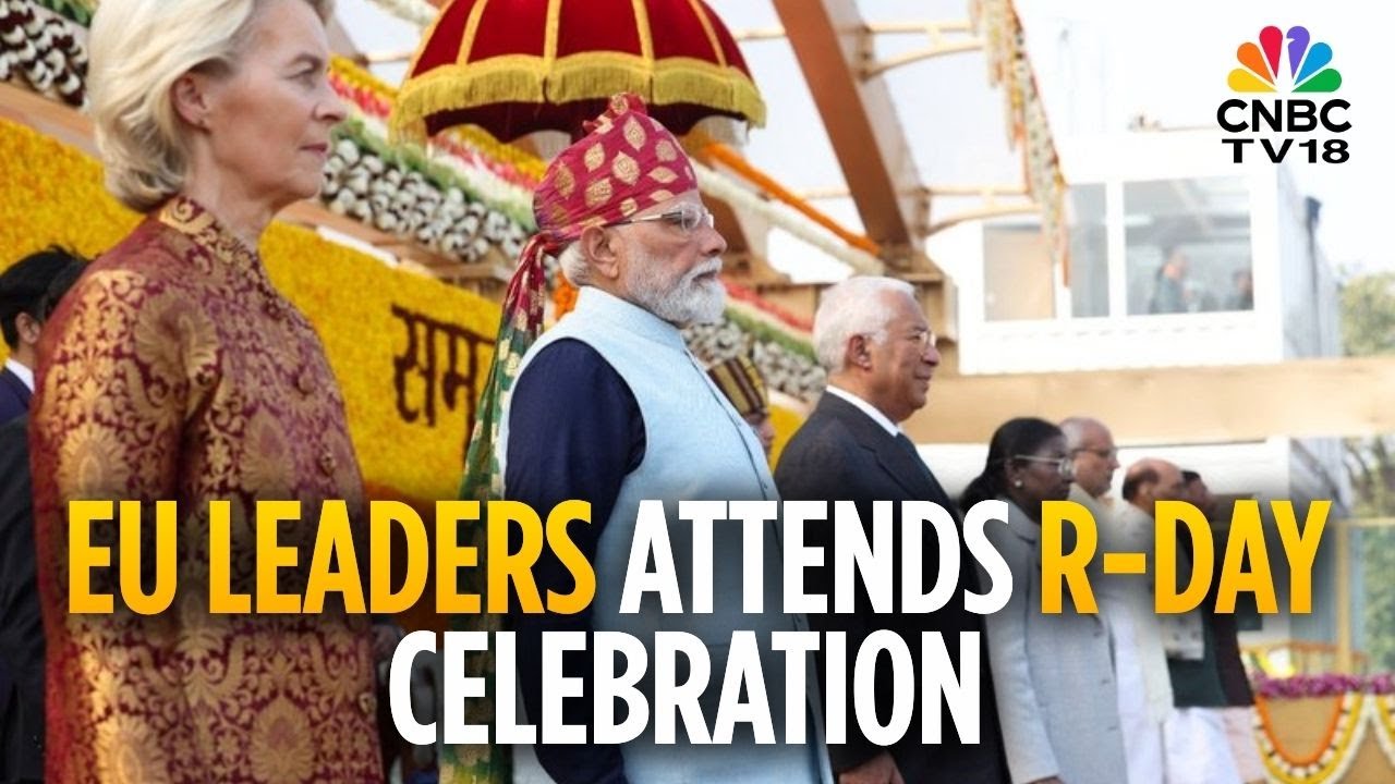 EU's Von der Leyen at India's Republic Day Celebration | Trade Deal Tomorrow | EU-India FTA | N18V