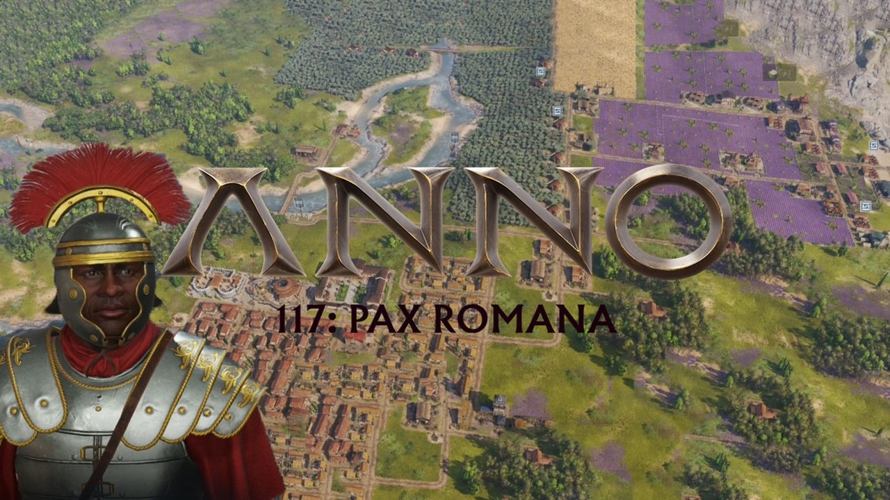 Auf zu den Römern | Anno 117: Pax Romana #22