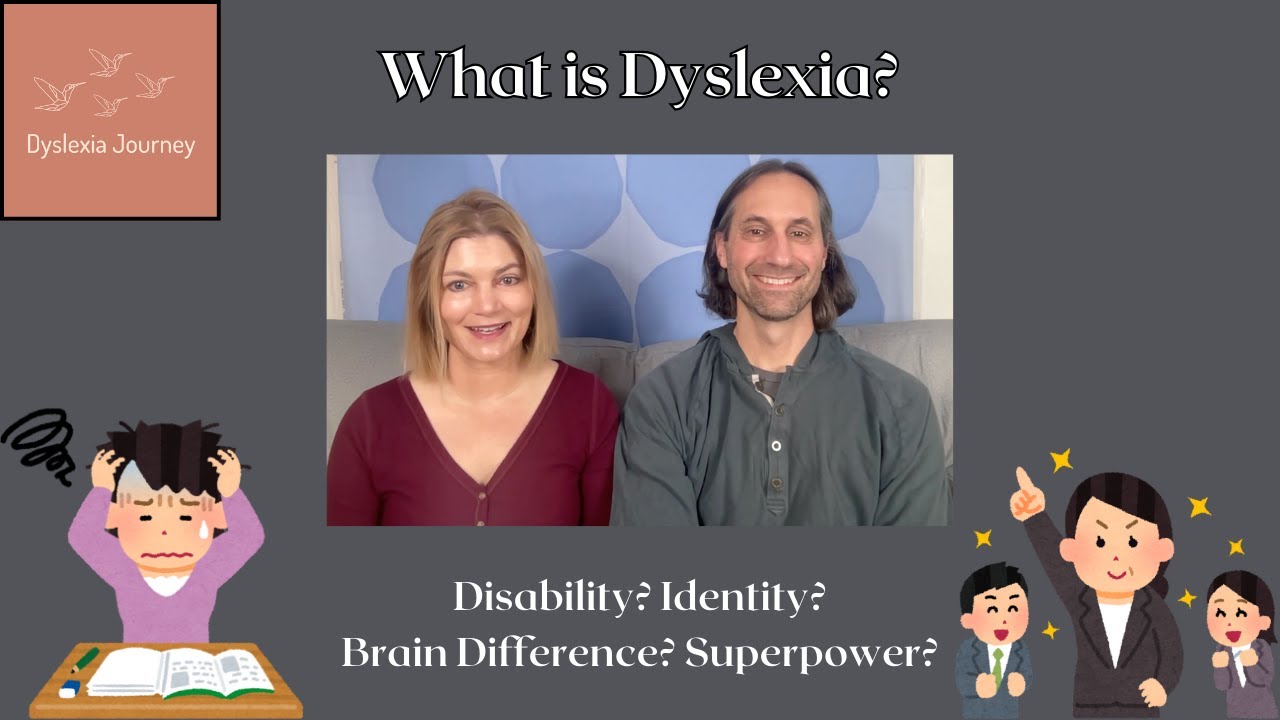 What is Dyslexia?
