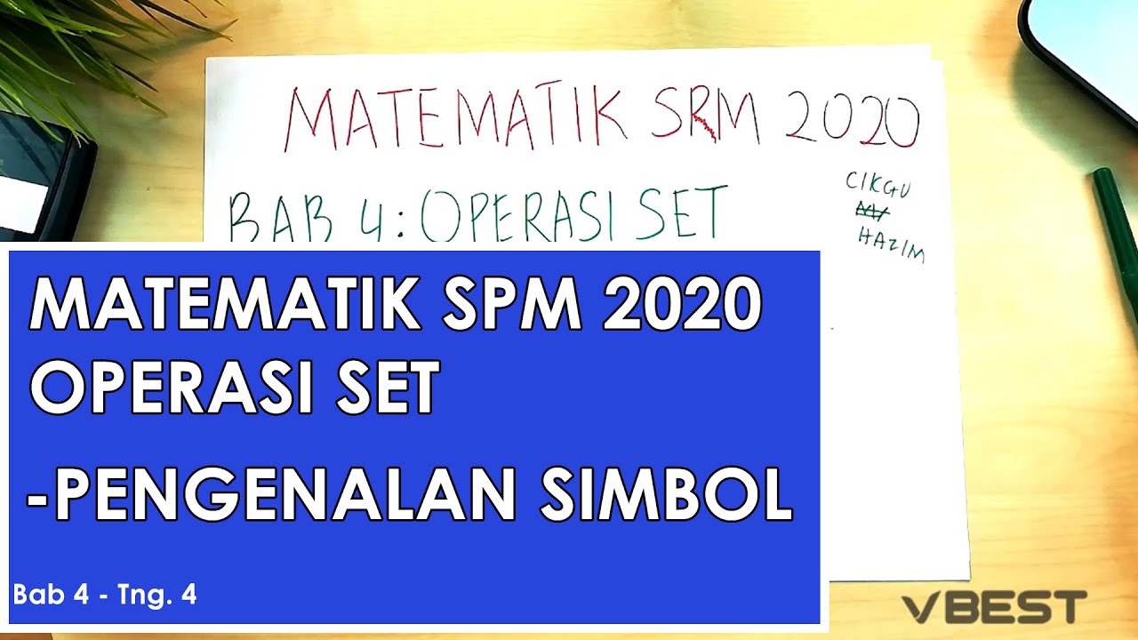 Bab 4 Matematik Tingkatan 4 | Operasi Set (Bhg. 1) [KSSM]