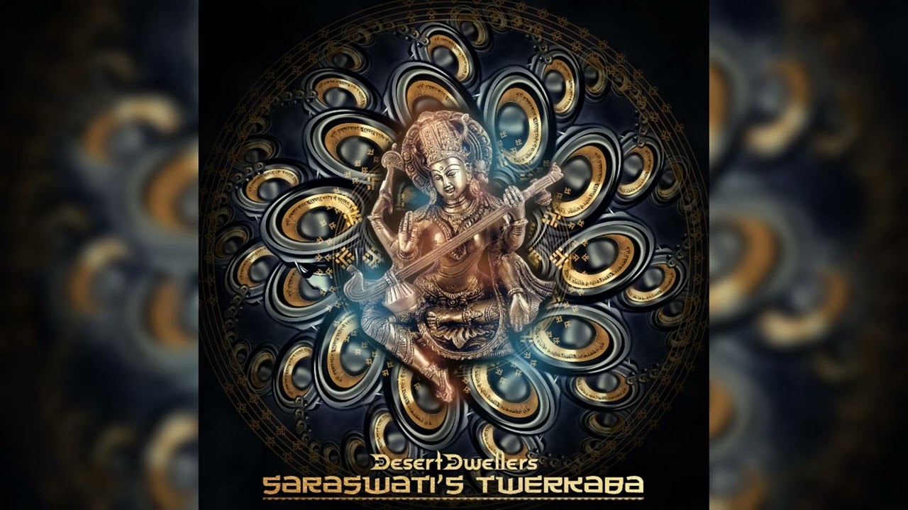 Desert Dwellers - Saraswati's Twerkaba (Remixes) [Full Album]