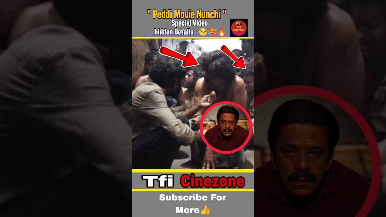 Peddi Special Video Hidden Details...🧐🥵🔥 #shorts #movie #peddi #hiddendetails #ramcharan #viral