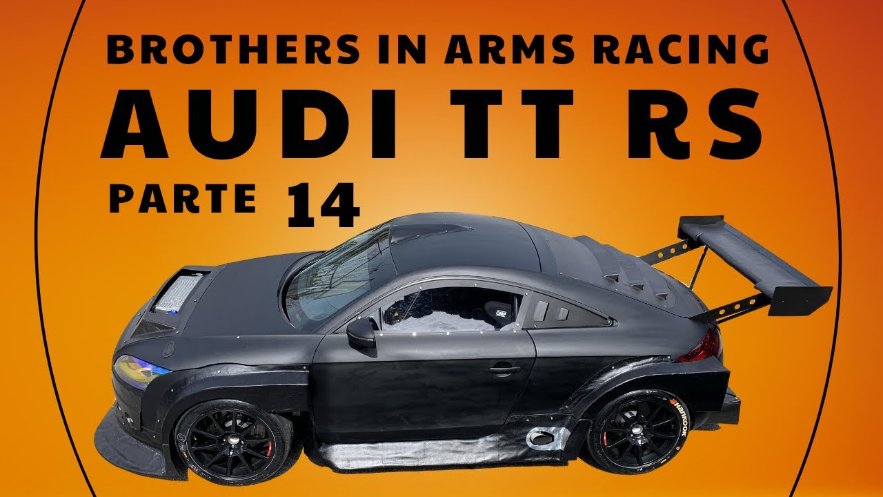 Audi TT RS Elaborazione Auto da Corsa in Pista Parte 14 Costruzione Auto da Competizione Fine Lavoro