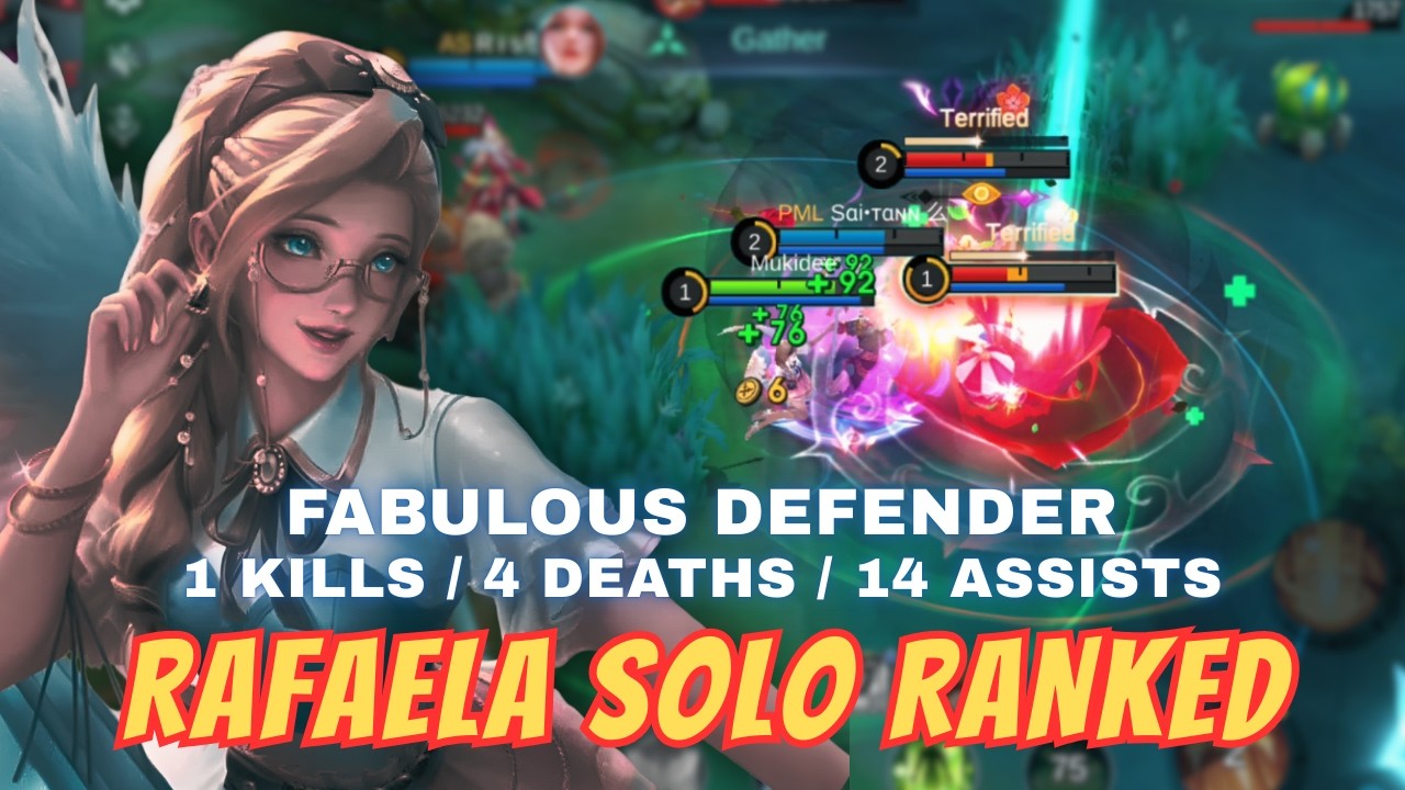Rafaela Solo Ranked: Fabulous Defender (1 Kills / 4 Deaths / 14 Assists) Mobile Legends Gameplay