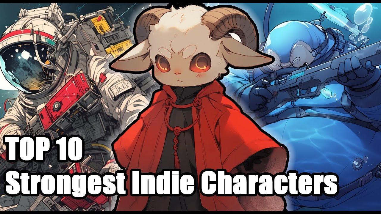 Top 10 Strongest Indie Game Characters of 2022