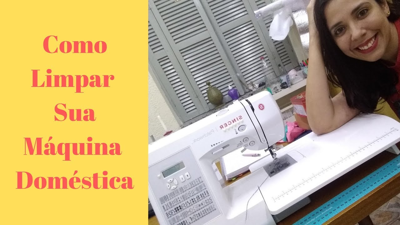 Como Limpar sua Máquina Doméstica - Singer Patchwork