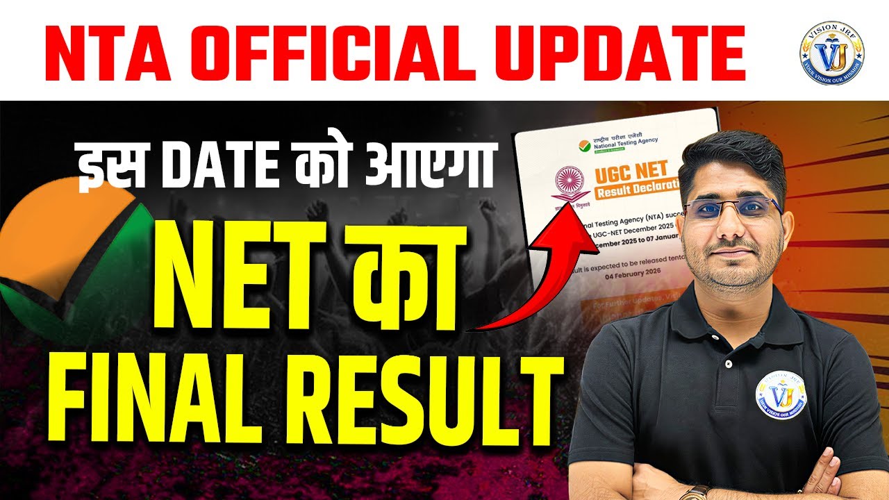 NTA Official Update | UGC NET Final Result Date Announced | Vision JRF | By Shiv Sir