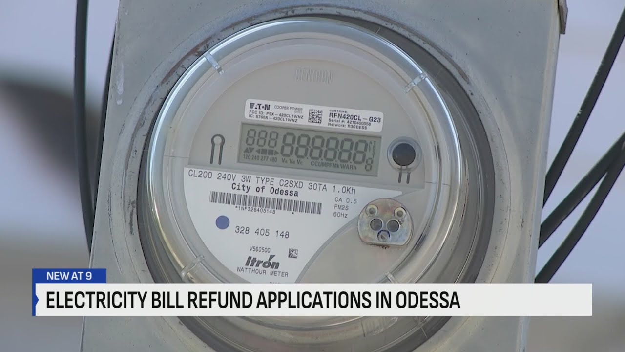 Electricity bill refund applications in Odessa