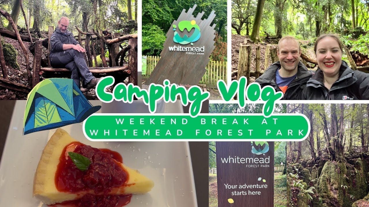 A Relaxing Weekend Camping at Whitemead Forest Park | Forest of Dean Vlog