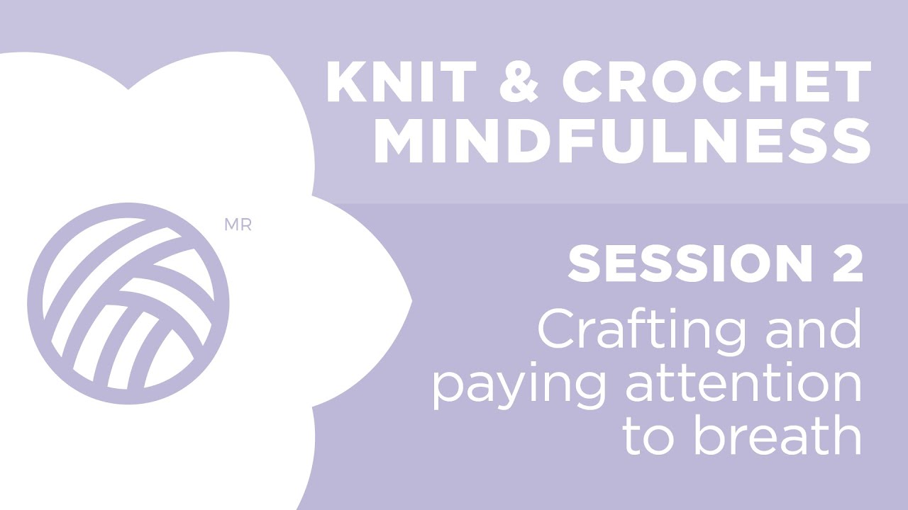 SESSION 2: Crafting & paying attention to the breath