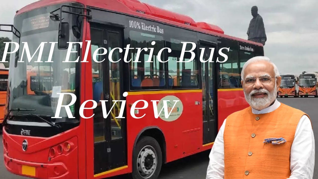 electric bus Review | PMI Bus | electric Bus | Sayam Thakur