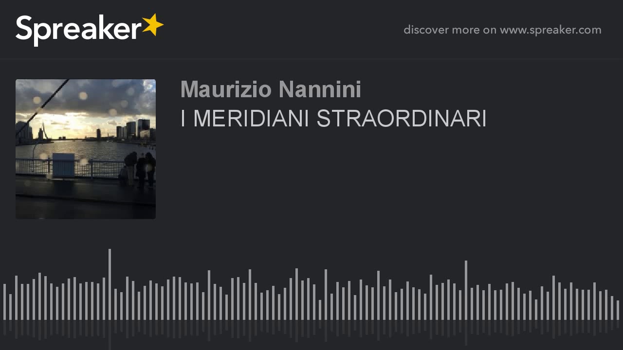 I MERIDIANI STRAORDINARI