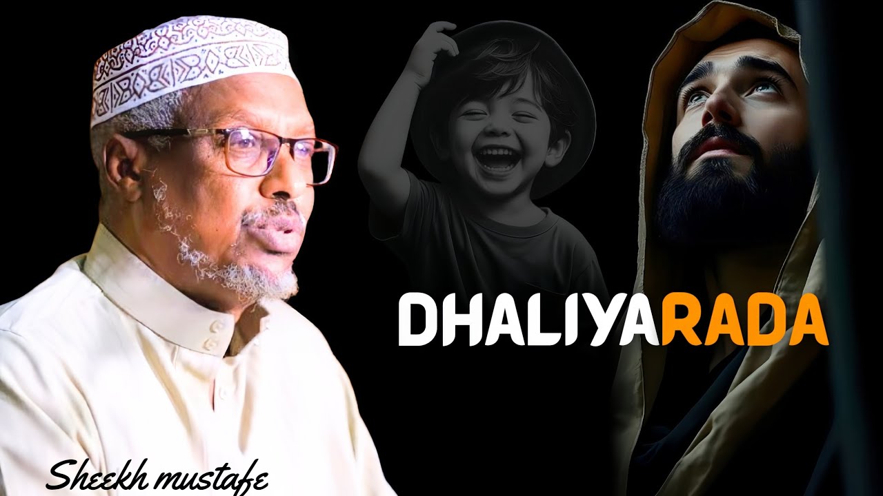 ‼️ DHALINYARADA ‼️ || SHEEKH MUSTAFE || @QALBISAME 