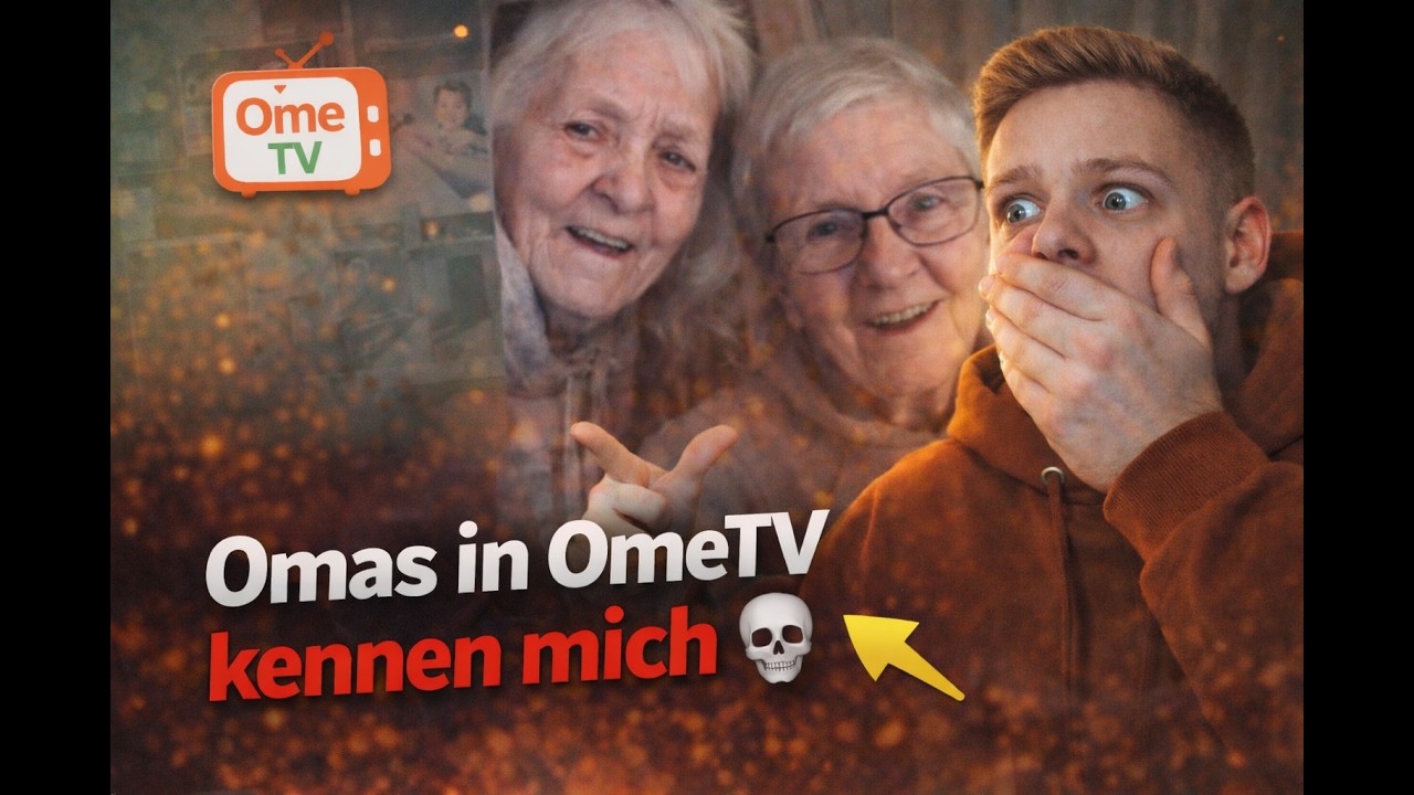 Omas in OmeTV kennen mich💀