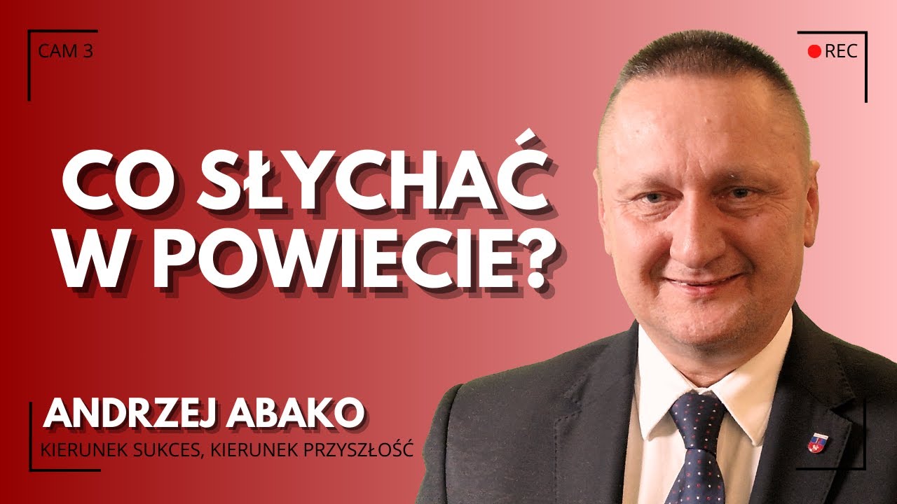 Andrzej Abako podsumowuje rok w powiecie olsztyńskim - Kierunek Sukces, Kierunek Przyszłość