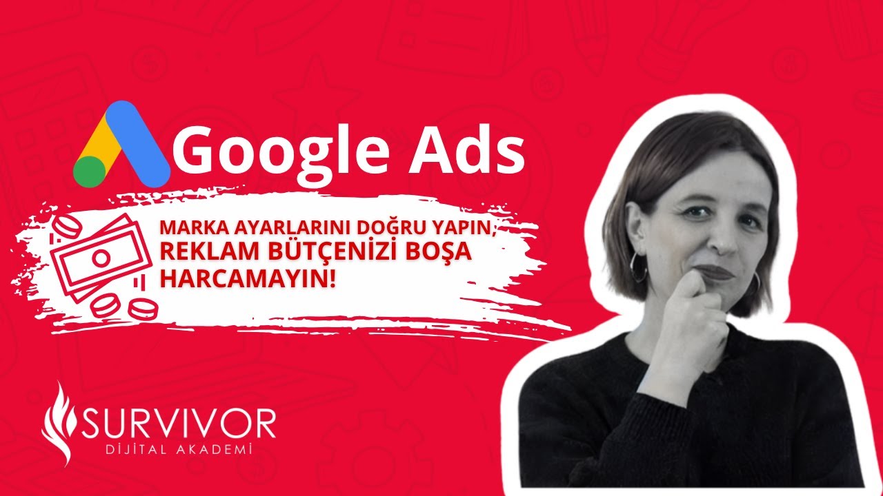 #googleadseğitimi: Marka Ayarları ile Reklamlarınız Alakasız Aramalarda Gösterilmesin!