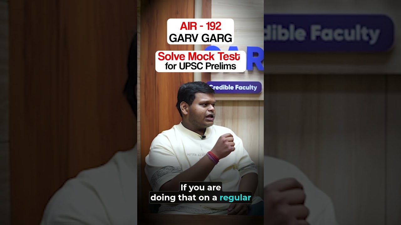 AIR 192 Garv Garg | Solve Mock Test for UPSC Prelims #sarrthiias