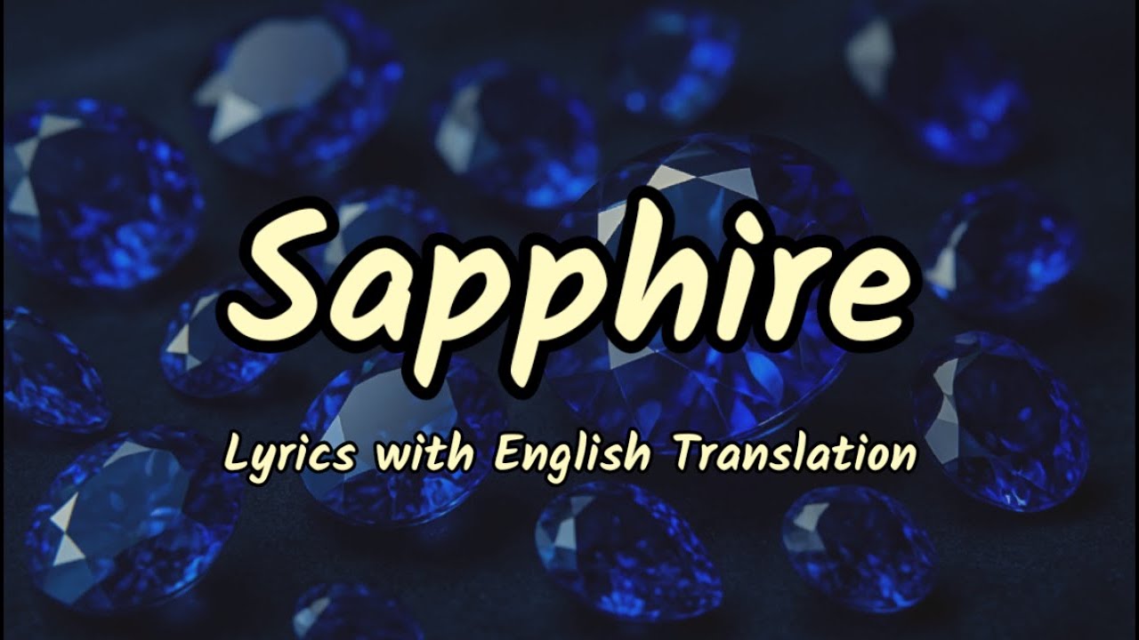 Sapphire (Lyrics/English Translation) | Ed Sheeran | Arijit Singh