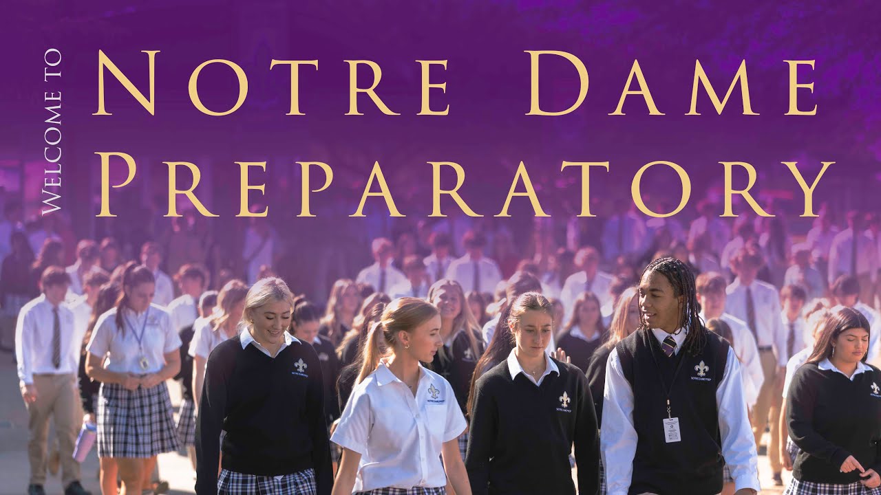 Welcome To Notre Dame Preparatory