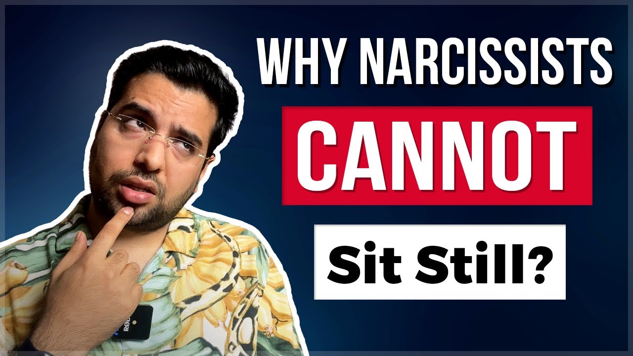 The Reason Why a Narcissist CANNOT Relax