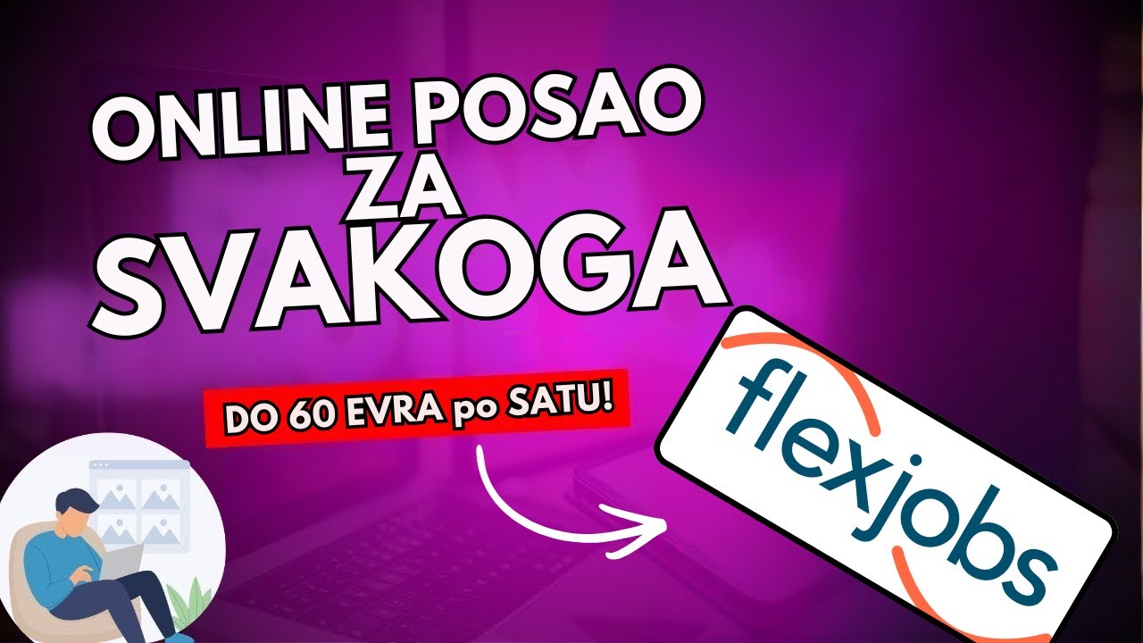 FlexJobs Zarada u 2026 &ndash; Samo za One Koji Hoće da Rade