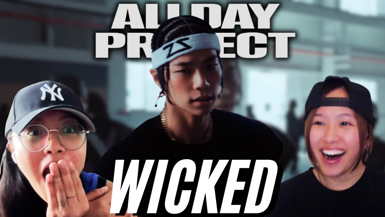 THEY GOT IT! 🔥 ALLDAY PROJECT - ‘WICKED’ PERFORMANCE VIDEO (VER. A  & VER. B) Reaction!