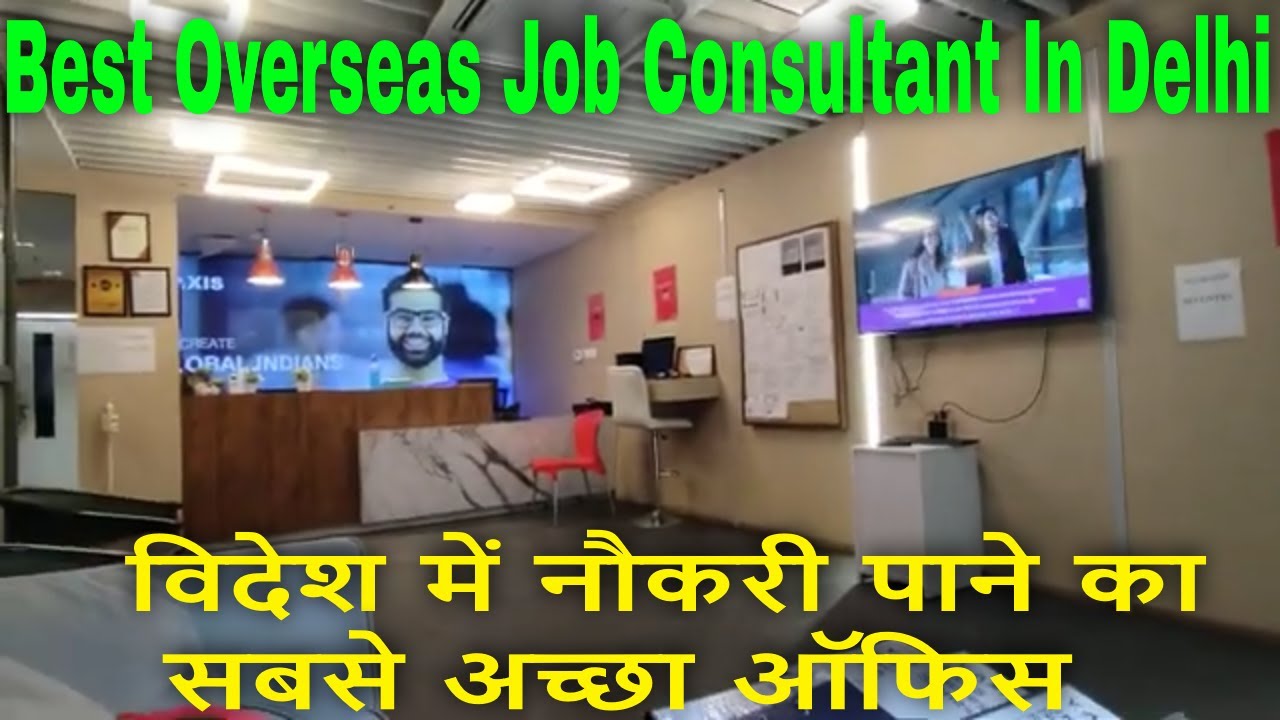Best Overseas/Foreign Job Consultants In India (Delhi) | Y Axis Canada Immigration Reviews
