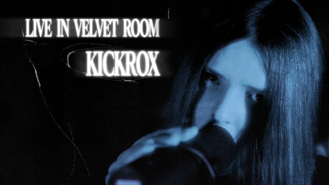 KICKROX - Live in Velvet Room (Studio Session)
