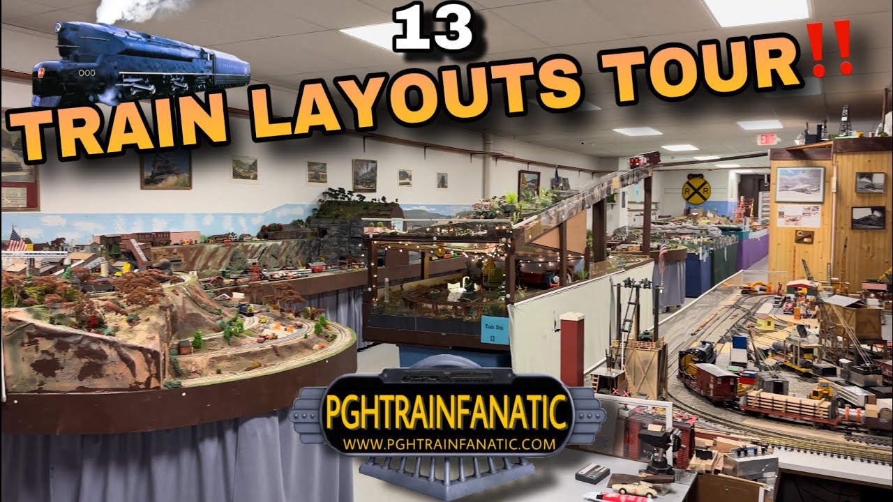 TOUR 13 Model TRAIN Layouts!