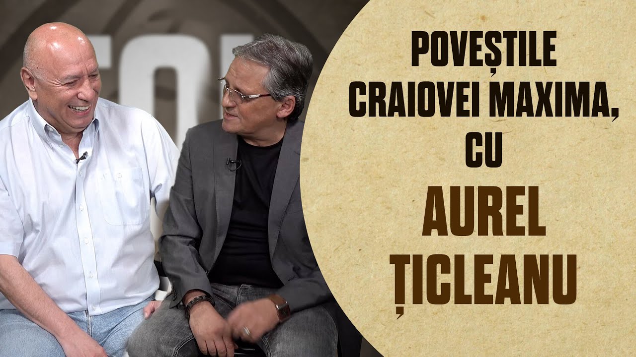 FOTBAL VINTAGE cu Alin Buzărin și Aurel Țicleanu. Poveștile Craiovei Maxima