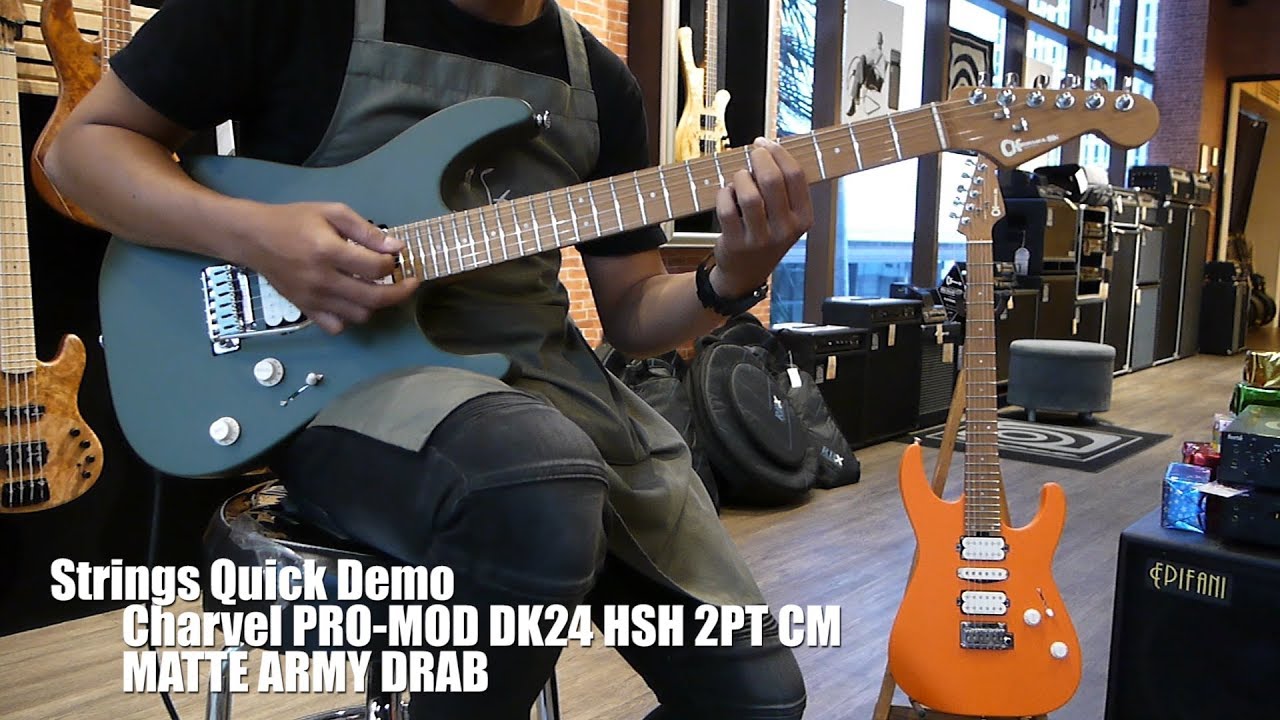 String Quick Demo : Charvel PRO-MOD DK24 HSH 2PT CM MATTE ARMY DRAB
