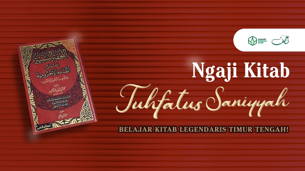 #NgajiKitab | Tuhfatus Saniyyah | Pelajaran 1