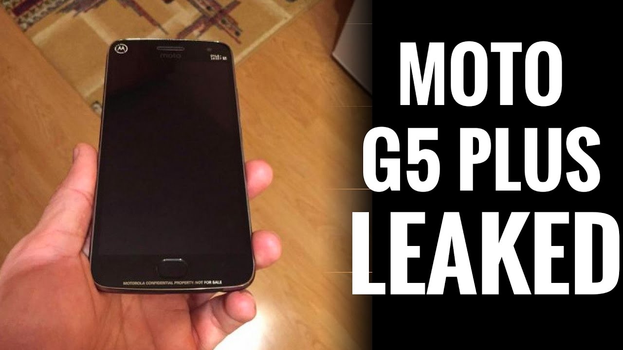 Moto G5 Plus LEAKED - 4GB RAM, 13MP Camera, Android Nougat and More