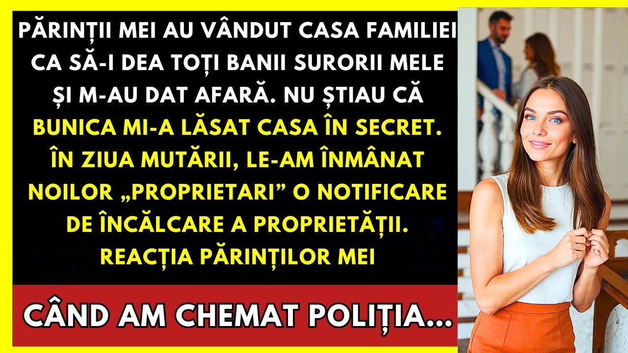 Părinții Mei Au Vândut Casa Surorii Mele, Dar Bunica Mi-A Lăsat-O În Secret