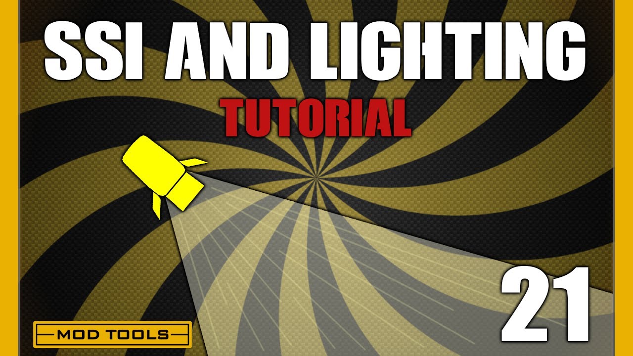 Black Ops 3 Mod Tools | Tutorial Part 21 - SSI and Lighting
