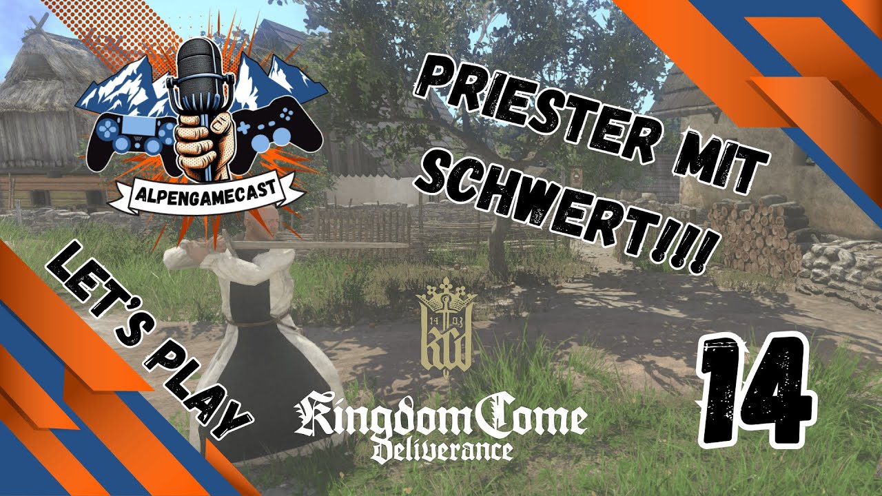 Der Priester weiss mehr! | Let's Play Kingdom Come Deliverance | 14