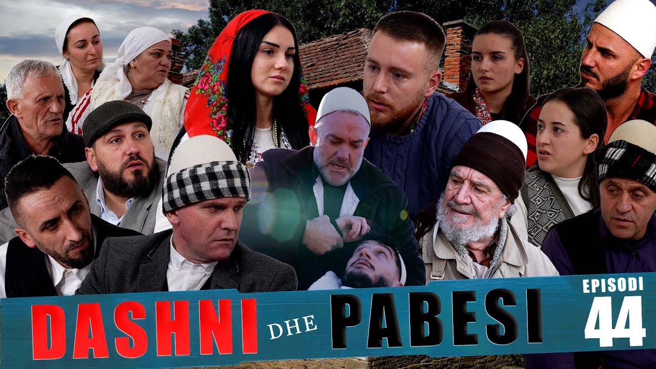 DASHNI DHE PABESI - Episodi 44 (Tregime të Vjetra)