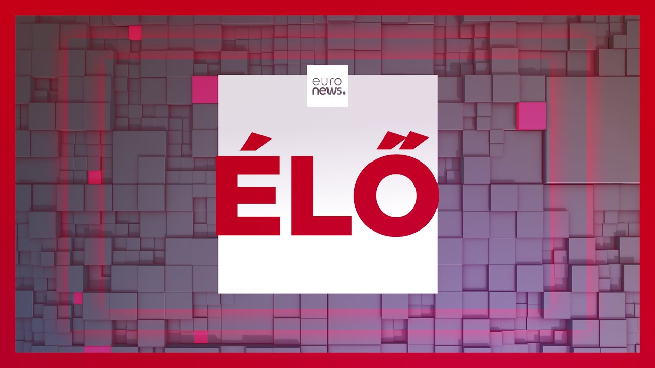 Euronews élőben