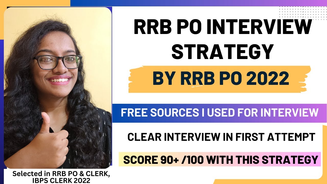 RRB PO interview strategy | Detailed strategy + FREE sources | Selected in RRB PO 2022