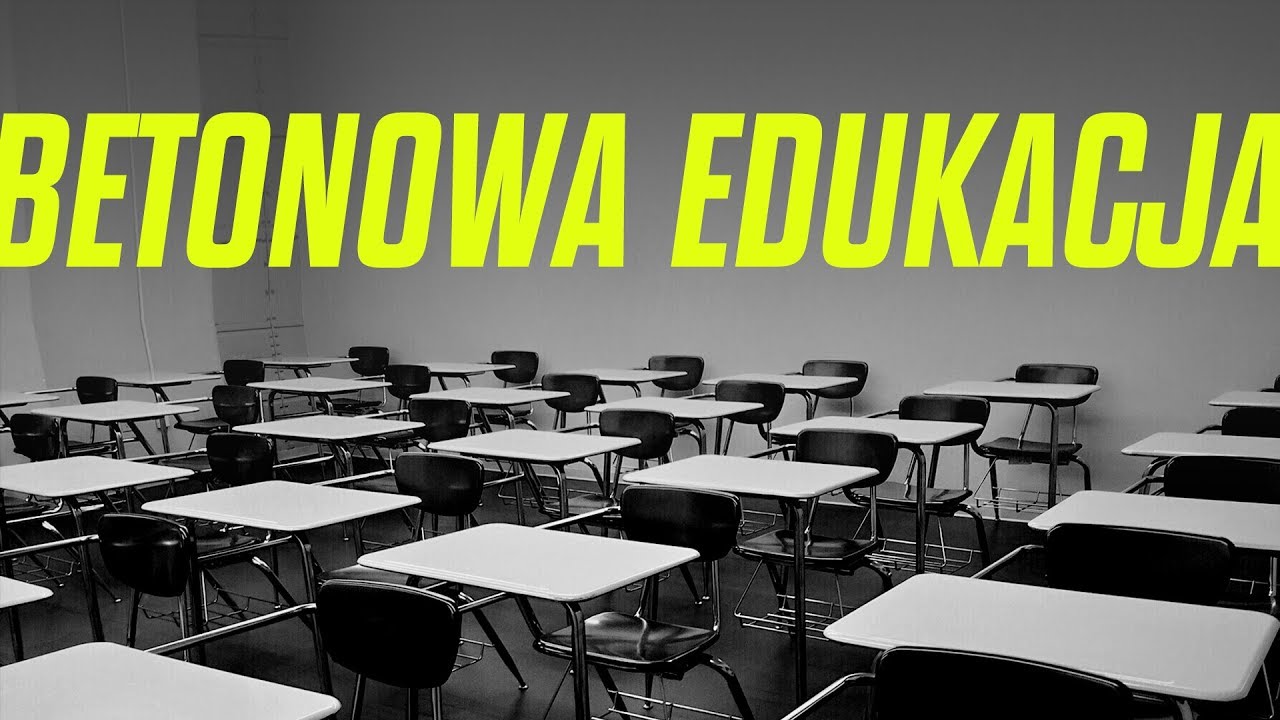 Betonowa edukacja w szkołach