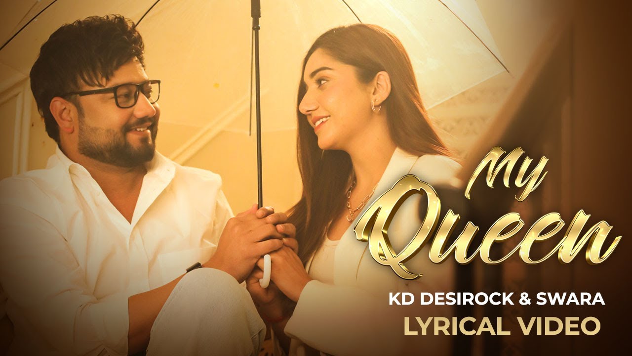My Queen (Lyrical Video) | KD DESIROCK | Swara Verma | Muskan Verma | New Haryanvi Song 2025